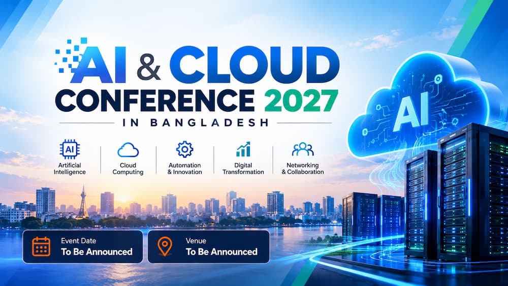 AI & Cloud Conference 2027 in Bangladesh